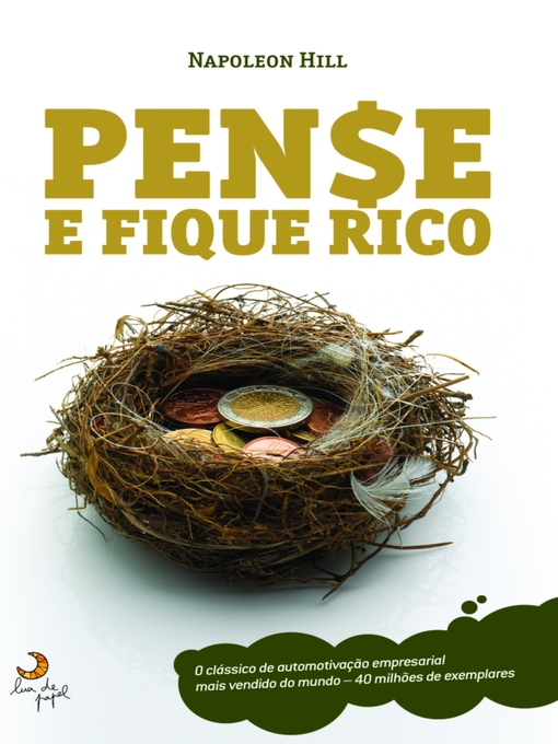 Title details for Pense e Fique Rico by Napolean Hill - Available